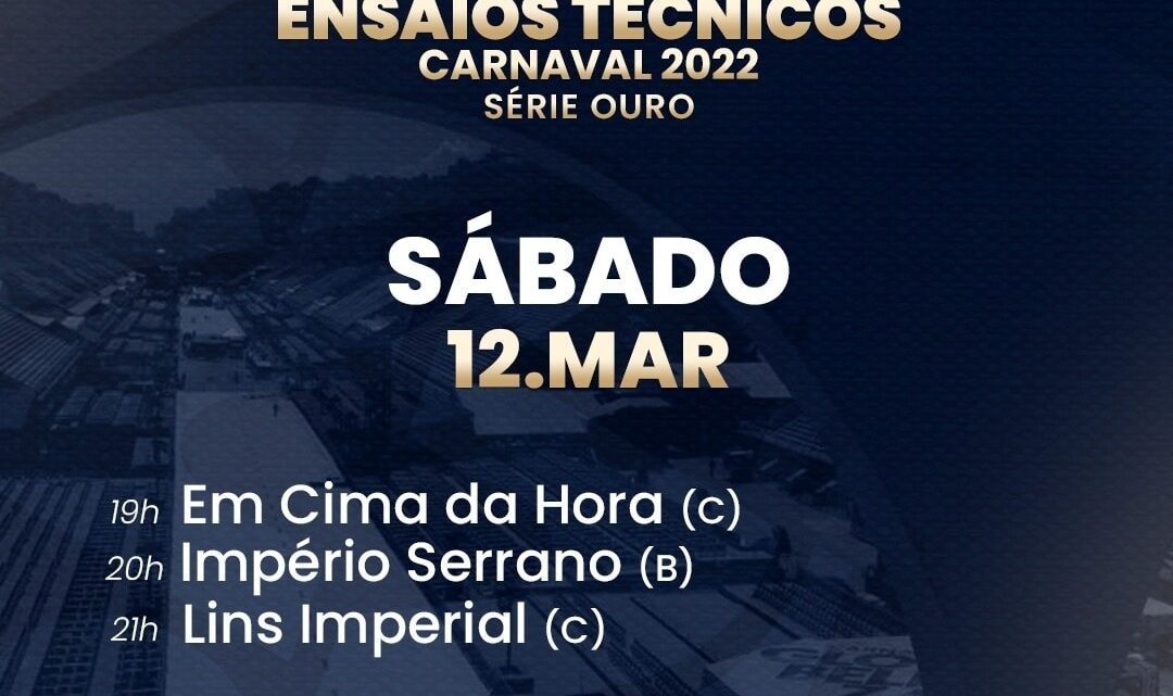 Em Cima da Hora, Império Serrano e Lins Imperial serão as primeiras escolas a ensaiarem na Sapucaí, neste sábado