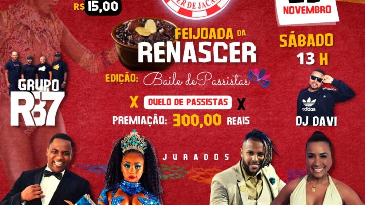 Renascer de Jacarepaguá promove feijoada com edição do Baile das Passistas