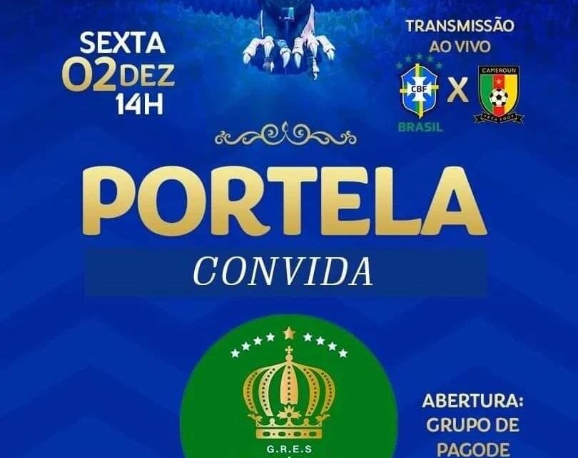 Portela Convida Especial Copa do Mundo com a participação do Império Serrano