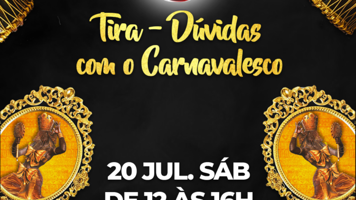 ACADÊMICOS DO ENGENHO DA RAINHA PROMOVE SEU 1º TIRA-DÚVIDAS NESTE SÁBADO